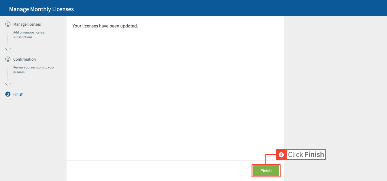 Managing monthly licenses: step 3